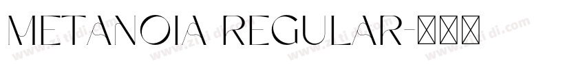 Metanoia Regular字体转换